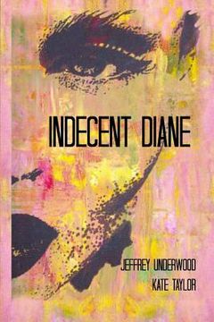 portada Indecent Diane (en Inglés)