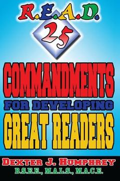 portada R.E.A.D. 25 Commandments For Developing Great Readers (in English)