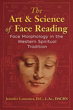 portada The art and Science of Face Reading: Face Morphology in the Western Spiritual Tradition 