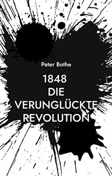 portada 1848 die Verunglã¼Ckte Revolution: Louise Otto-Peters Trifft Theodor Storm (en Alemán)
