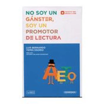 portada No soy un Gánster, soy un Promotor de Cultura