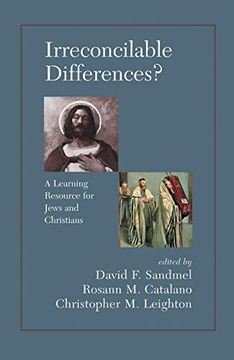 portada Irreconcilable Differences? A Learning Resource for Jews and Christians: A Learning Resource for Jews and Christians: (en Inglés)