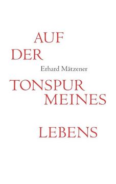 portada Auf der Tonspur Meines Lebens (in German)