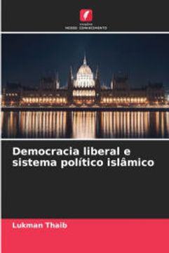 Democracia Liberal e Sistema Político Islâmico (en Portugués)