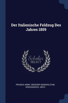 portada Der Italienische Feldzug Des Jahres 1859 (en Inglés)
