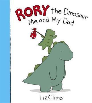 portada Rory the Dinosaur: Me and My Dad (en Inglés)