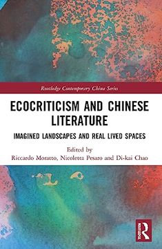 portada Ecocriticism and Chinese Literature (Routledge Contemporary China Series) (in English)