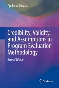 portada Credibility, Validity, and Assumptions in Program Evaluation Methodology (en Inglés)