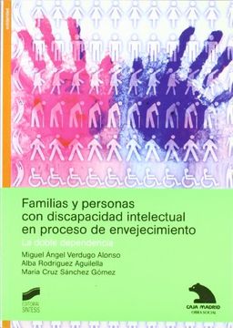portada Familias y Personas con Discapacidad Intelectual en Proceso de en Vejecimiento
