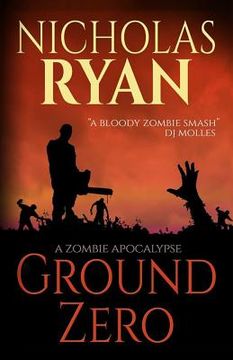 portada Ground Zero: A Zombie Apocalypse (en Inglés)