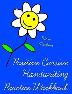 portada Positive Cursive Handwriting Practice Workbook (An Inspirational Christian Book) (in English)