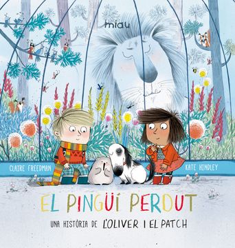 portada Pingui Perdut (Una Historia de L'oliver i el Patch) (Catalan)