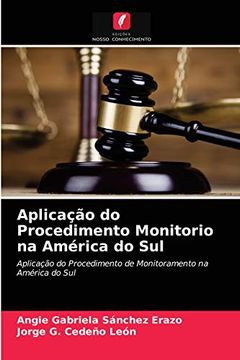 portada Aplicação do Procedimento Monitorio na América do sul (in Portuguese)