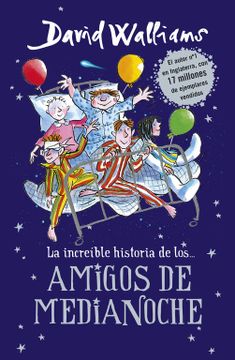 portada La Increíble Historia De...Los # Amigos de Medianoche / The Midnight Gang (in Spanish)