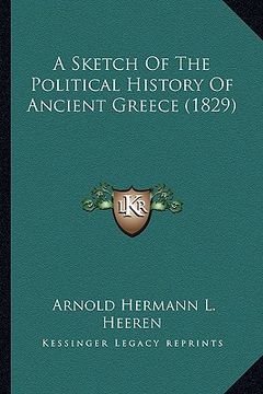 portada a sketch of the political history of ancient greece (1829)
