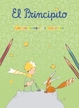 Principito un Universo de Colores (in Spanish)