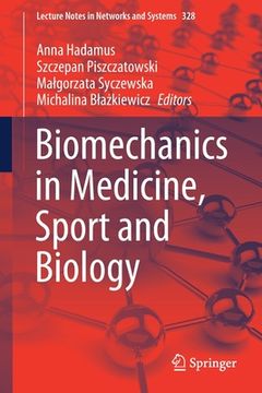portada Biomechanics in Medicine, Sport and Biology (en Inglés)