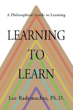 portada learning to learn: a philosophical guide to learning (en Inglés)