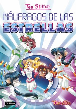 portada Náufragos de las Estrellas: Tea Stilton 8 (in Spanish)