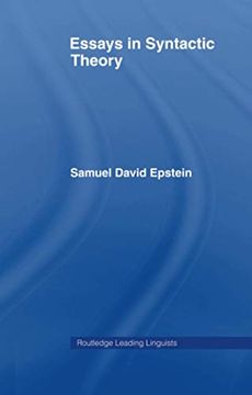 portada Essays in Syntactic Theory (Routledge Leading Linguists)