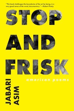 portada Stop and Frisk: American Poems (en Inglés)