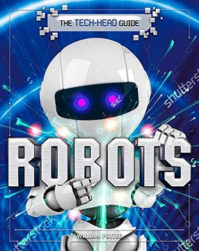 portada The Tech-Head Guide: Robots (en Inglés)