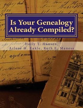 portada Is Your Genealogy Already Compiled?: Research Guide (en Inglés)