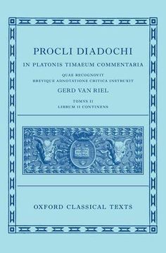 portada Proclus: Commentary on Timaeus, Book 2 (Procli Diadochi, in Platonis Timaeum Commentaria Librum Primum) (Oxford Classical Texts) (en Inglés)