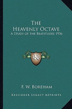 portada the heavenly octave: a study of the beatitudes 1936