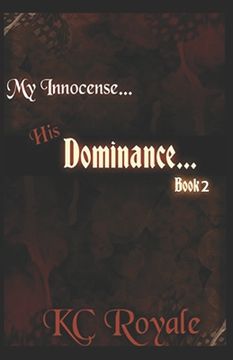 portada My Innocense... His Dominance (Book 2) (en Inglés)