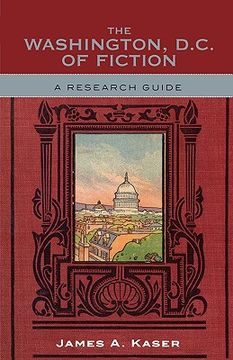 portada the washington, d.c. of fiction: a research guide (en Inglés)