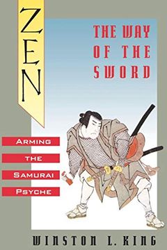 portada Zen and the way of the Sword: Arming the Samurai Psyche (en Inglés)