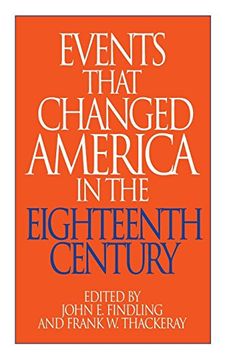 portada Events That Changed America in the Eighteenth Century (en Inglés)