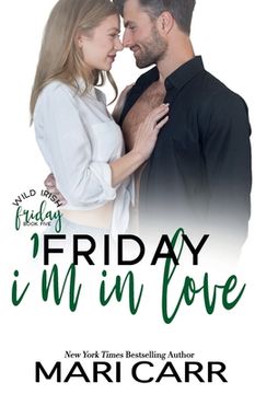 portada Friday I'm In Love (en Inglés)