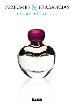 portada Perfumes & Fragancias: Notas Olfativas (in Spanish)