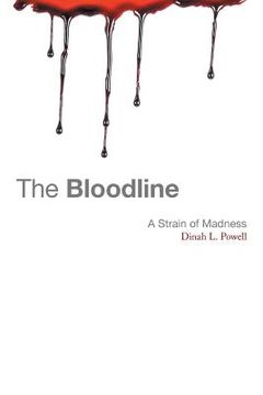 portada The Bloodline: A Strain of Madness (en Inglés)