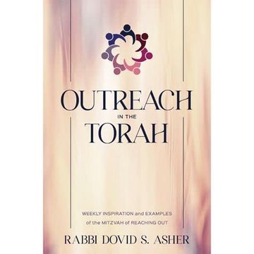 portada Outreach in the Torah (Paperback) Weekly Inspiration and Examples of the Mitzvah of Reaching out