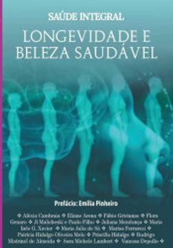 portada Saude Integral - Longevidade e Beleza Saudavel (in Portuguese)