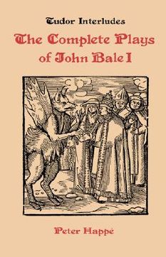 portada complete plays of john bale volume i (en Inglés)