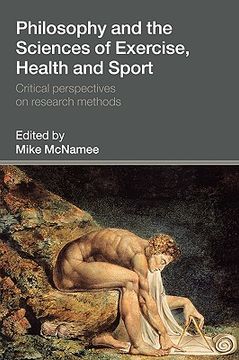 portada philosophy and the sciences of exercise, health and sport: critical perspectives on research methods (en Inglés)