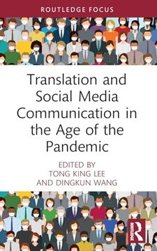 portada Translation and Social Media Communication in the age of the Pandemic (en Inglés)