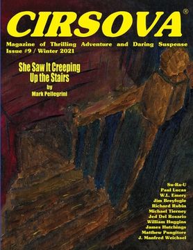 portada Cirsova Magazine of Thrilling Adventure and Daring Suspense Issue #9 / Winter 2021 (en Inglés)