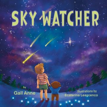 portada Sky Watcher: Journey through the Magical Outer Space with a Young Explorer in Awe of the Night Sky, for Children Aged 4-8 (en Inglés)