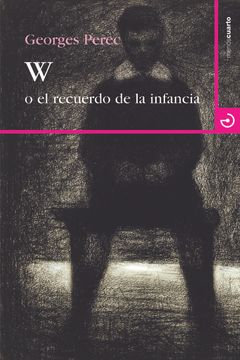 portada W o el Recuerdo de la Infancia (in Spanish)