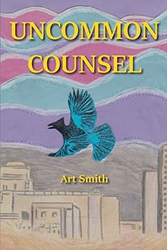portada Uncommon Counsel (en Inglés)