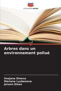 portada Arbres dans un environnement pollué (en Francés)