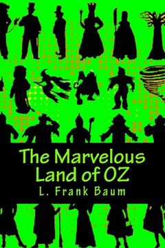 portada The Marvelous Land of OZ (en Inglés)