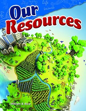 portada Our Resources (Content and Literacy in Science Grade 4) (en Inglés)