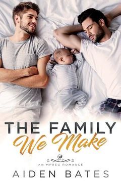 portada The Family We Make (in English)