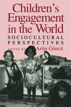 portada Children's Engagement in the World: Sociocultural Perspectives (en Inglés)